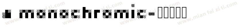 a monochromic字体转换